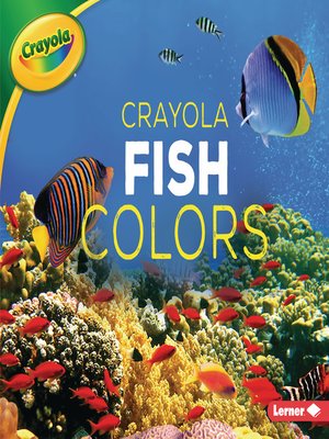 cover image of Crayola Fish Colors